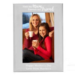 Personalised First My Mum 4x6 Silver Photo Frame