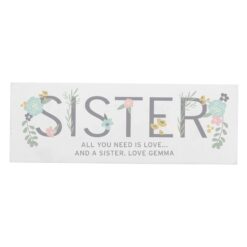 Personalised Floral Sister Wooden Block Sign