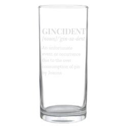 Personalised Gincident Hi Ball Glass