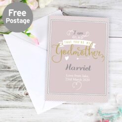 Personalised 'I Am Glad' Godmother Card
