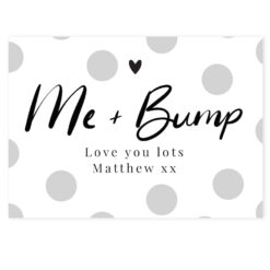 Personalised Me & Bump Card