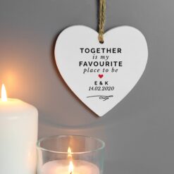Personalised Together Is My Favourite Place Wooden Heart Decoration
