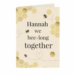 Personalised We Bee-Long Together Card