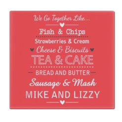 Personalised 'We Go Together Like' Glass Chopping Board / Worktop Saver