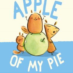 Apple of My Pie Book Two of the Norma and Belly Series by Mika Song